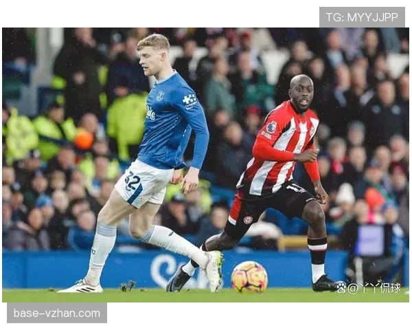 埃弗顿本赛季主场表现坚韧，防守强度成近期关键因素